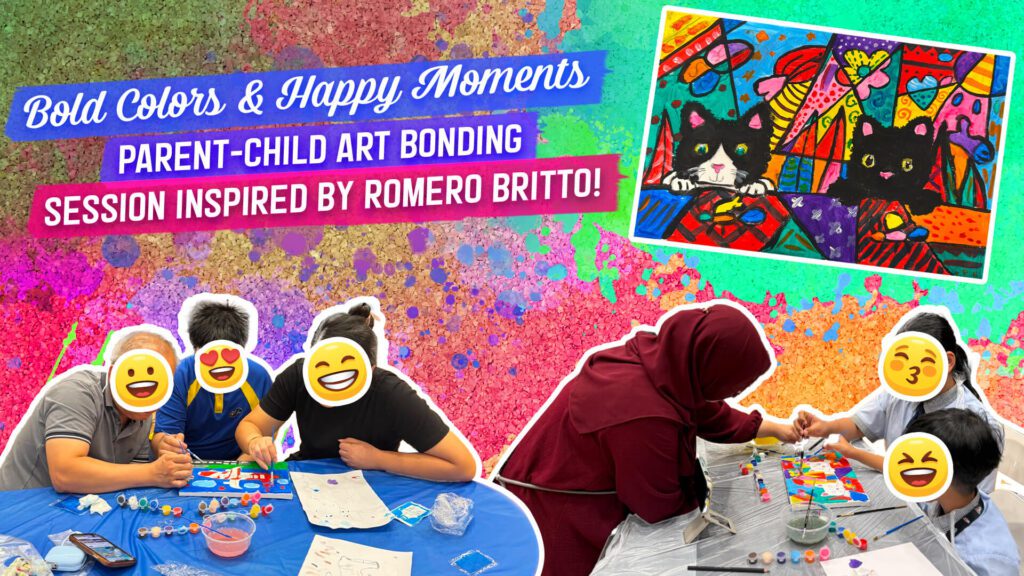 Parent Child Bonding Activities Romero Britto Art Workshop Singapore